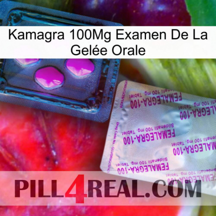 Kamagra 100Mg Examen De La Gelée Orale 37